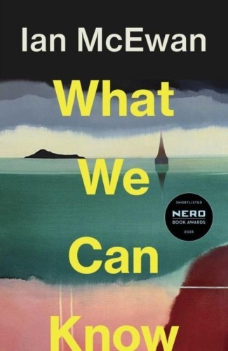 Przejdź do produktu WHAT WE CAN KNOW, IAN MCEWAN