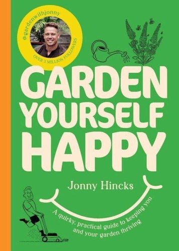 Przejdź do produktu GARDEN YOURSELF HAPPY, JONNY HINCKS