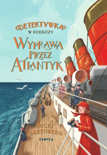 Przejdź do produktu WYPRAWA PRZEZ ATLANTYK. DETEKTYWKA W PODRÓŻY....