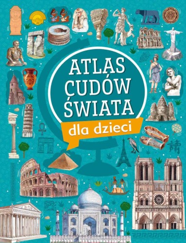 Przejdź do produktu ATLAS CUDÓW ŚWIATA DLA DZIECI