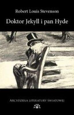 Przejdź do produktu DOKTOR JEKYLL I PAN HYDE, ROBERT LOUIS STEVENSON