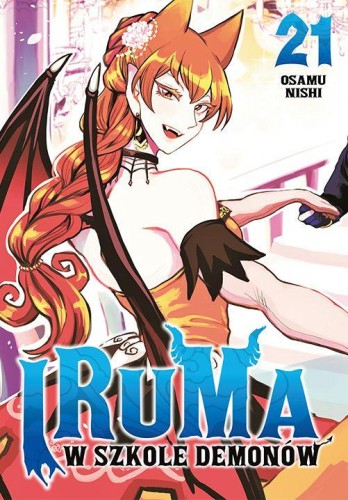 Przejdź do produktu IRUMA W SZKOLE DEMONÓW. TOM 21, OSAMU NISHI