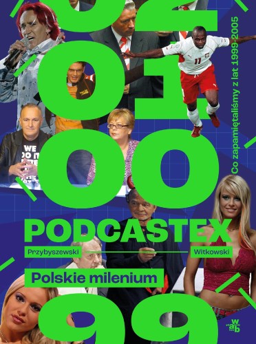 Przejdź do produktu PODCASTEX. POLSKIE MILENIUM