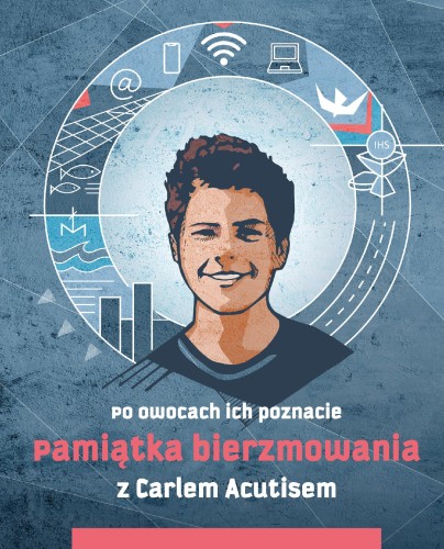 Przejdź do produktu PAMIĄTKA BIERZMOWANIA Z CARLEM ACUTISEM. PO...