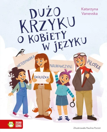 Dużo krzyku o kobiety w języku, Katarzyna Vanevska