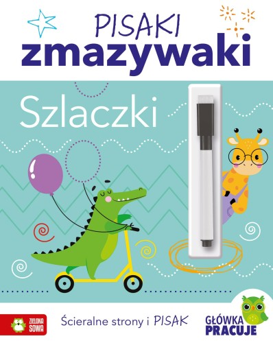 Przejdź do produktu SZLACZKI. PISAKI ZMAZYWAKI, OPRACOWANIE ZBIOROWE