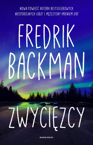 Przejdź do produktu ZWYCIĘZCY, FREDRIK BACKMAN