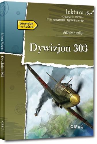 Przejdź do produktu DYWIZJON 303. LEKTURA Z OPRACOWANIEM