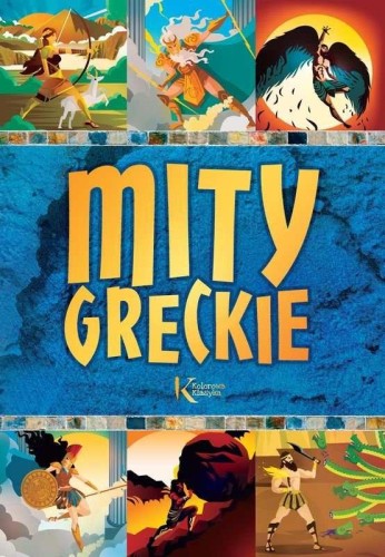 Przejdź do produktu MITY GRECKIE. KOLOROWA KLASYKA, LUCYNA SZARY