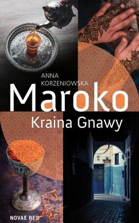 Maroko kraina gnawy, Anna Korzeniowska