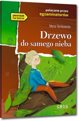 Przejdź do produktu DRZEWO DO SAMEGO NIEBA. LEKTURA Z OPRACOWANIEM