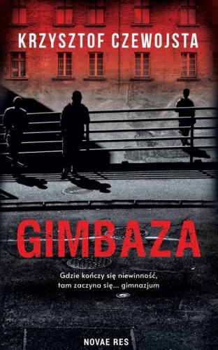 Przejdź do produktu GIMBAZA, KRZYSZTOF CZEWOJSTA