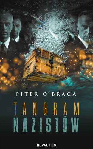 Przejdź do produktu TANGRAM NAZISTÓW, PITER O'BRAGA