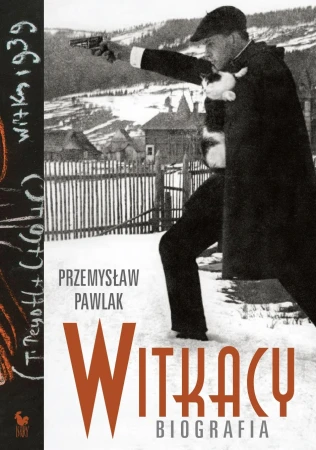 Witkacy. Biografia, Pawlak Przemysław