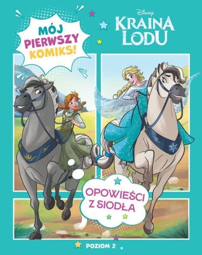 Przejdź do produktu OPOWIEŚCI Z SIODŁA. DISNEY KRAINA LODU. MÓJ...