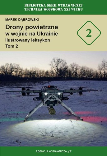 Przejdź do produktu DRONY POWIETRZNE W WOJNIE NA UKRAINIE....