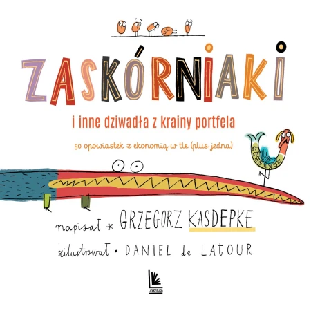 Zaskórniaki i inne dziwadła z krainy portfela....