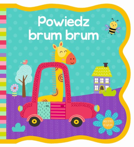 Przejdź do produktu POWIEDZ BRUM BRUM. MIĘCIUTKIE KSIĄŻECZKI