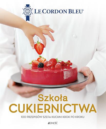 Przejdź do produktu SZKOŁA CUKIERNICTWA 100 PRZEPISÓW SZEFA KUCHNI...