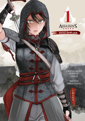 Przejdź do produktu ASSASSIN'S CREED. MIECZ SHAO JUN. CHINY. TOM 1