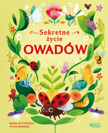 Sekretne życie owadów, Moira Butterfield