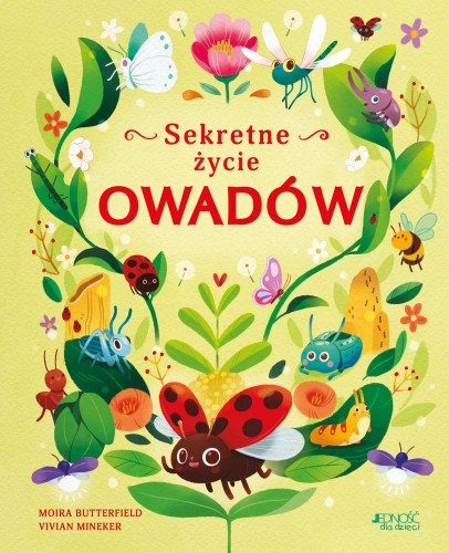 Przejdź do produktu SEKRETNE ŻYCIE OWADÓW, MOIRA BUTTERFIELD