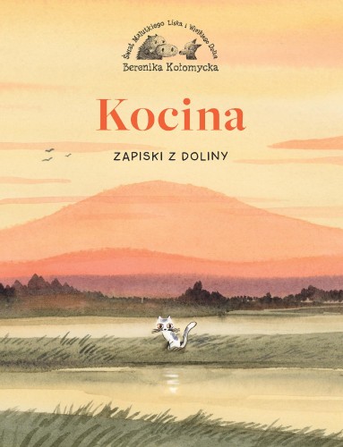 Przejdź do produktu ZAPISKI Z DOLINY. KOCINA, OPRACOWANIE ZBIOROWE