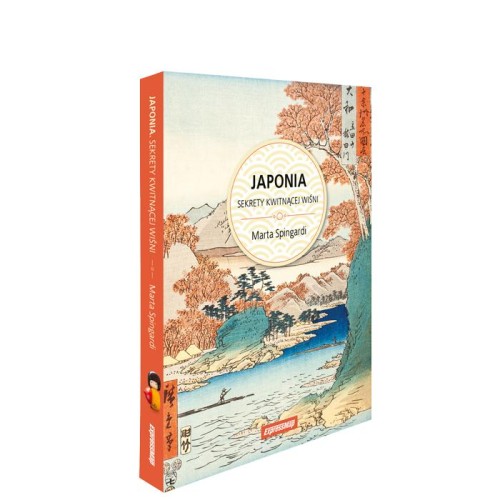 Przejdź do produktu JAPONIA SEKRETY KWITNĄCEJ WIŚNI, MARTA SPINGARDI