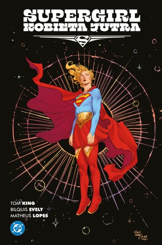 Przejdź do produktu SUPERGIRL. KOBIETA JUTRA, TOM KING,BILQUIS EVELY
