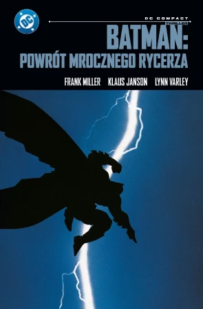 Batman: Powrót Mrocznego Rycerza. DC Compact