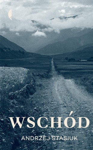 Przejdź do produktu WSCHÓD WYD. 2022, ANDRZEJ STASIUK
