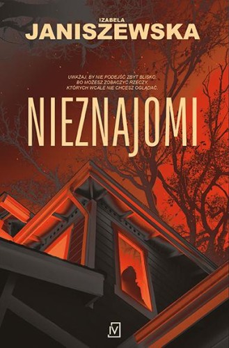 Przejdź do produktu NIEZNAJOMI, IZABELA JANISZEWSKA
