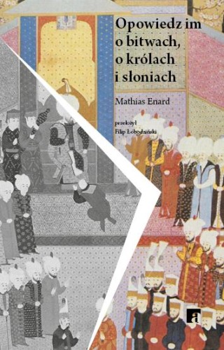 Przejdź do produktu OPOWIEDZ IM O BITWACH, O KRÓLACH I SŁONIACH