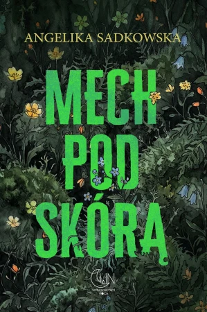 Mech pod skórą, Angelika Sadkowska