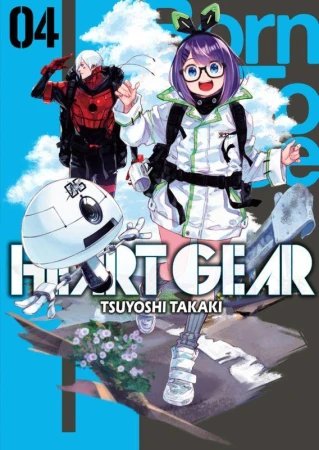Heart Gear. Tom 4, Tsuyoshi Takaki