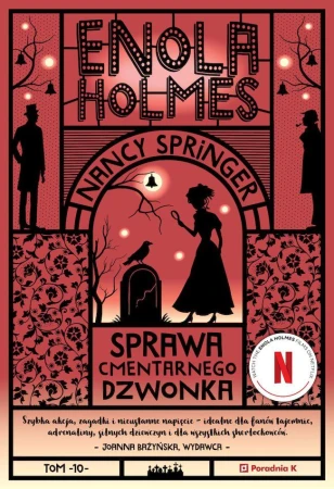 Enola Holmes i sprawa cmentarnego dzwonka....