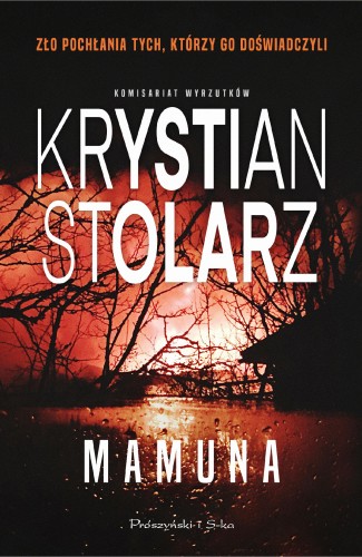 Przejdź do produktu MAMUNA. KOMISARIAT WYRZUTKÓW. TOM 1