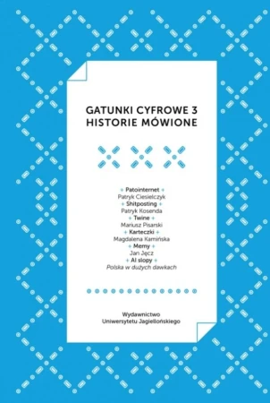 Gatunki cyfrowe 3. Historie mówione, Piotr Marecki