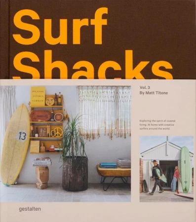 Surf Shacks Vol. 3 by Matt Titone, Matt Titone