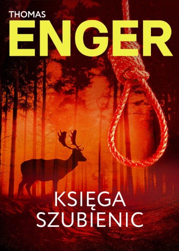 Przejdź do produktu KSIĘGA SZUBIENIC, THOMAS ENGER