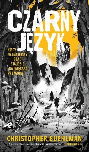 Przejdź do produktu CZARNY JĘZYK, CHRISTOPHER BUEHLMAN