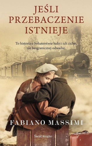 Przejdź do produktu JEŚLI PRZEBACZENIE ISTNIEJE, FABIANO MASSIMI