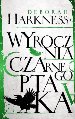 Przejdź do produktu WYROCZNIA CZARNEGO PTAKA. KSIĘGA WSZYSTKICH...