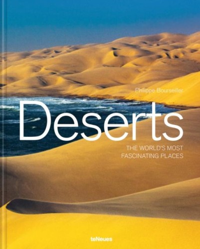 Przejdź do produktu DESERTS. THE WORLD'S MOST FASCINATING PLACES