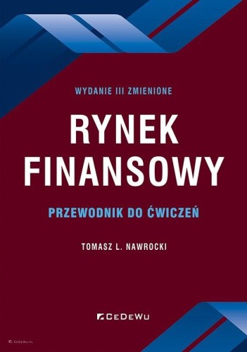Przejdź do produktu RYNEK FINANSOWY. PRZEWODNIK DO ĆWICZEŃ