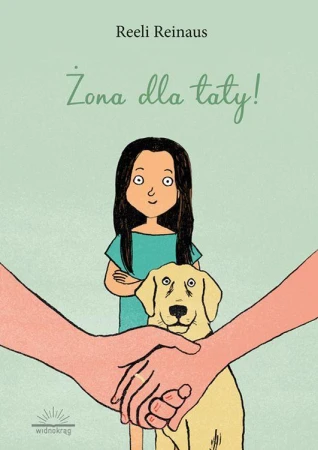 Żona dla taty, Reeli Reinaus