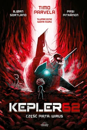 Wirus. Kepler62. Część 5