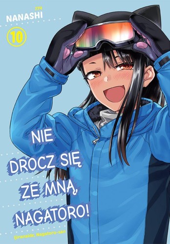 Przejdź do produktu NIE DROCZ SIĘ ZE MNĄ, NAGATORO. TOM 10, NANASHI