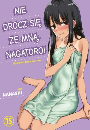 Nie drocz się ze mną, Nagatoro! Tom 15, Nanashi