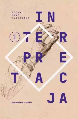 Przejdź do produktu TEKSTY ZEBRANE 1988-2023. TOM 1. INTERPRETACJA
